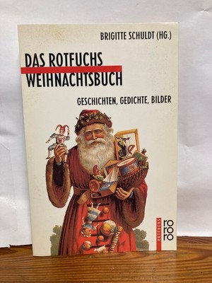 das Rotfuchs Weihnachtsbuch Schuldt Brigitte