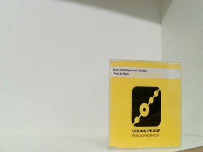 Feels so right (6 versions, 1996) Victor Simonelli pres., Solution: