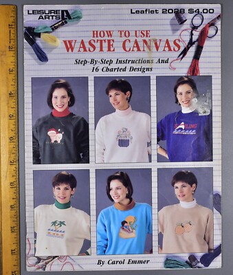 Leisure Arts Leaflet 2028 How to use Waste Canvas Step by Step 16 Charted Design