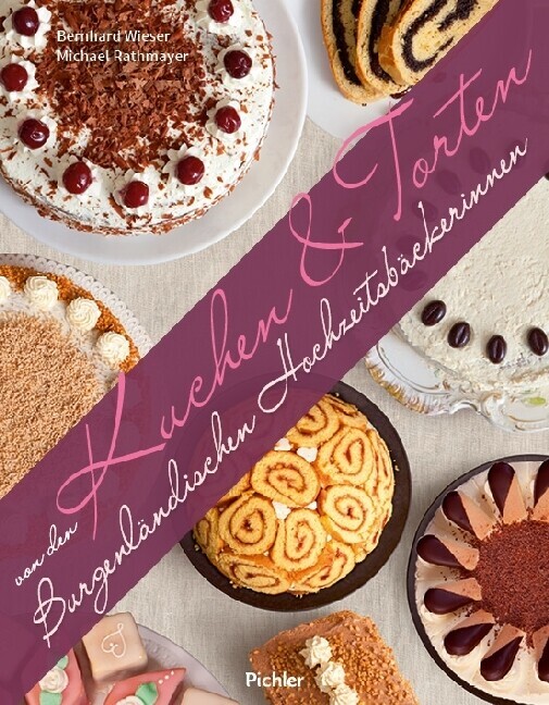 Thumbnail - Kuchen & Torten Von Den Burgenländischen Hochzeitsbäckerinnen | 2017 |