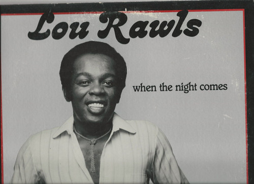 2 LOU RAWLS LPS WHEN NIGHT COMES & WHEN YOU HEARD LOU, VG+ COND FREE USA SHIP - Picture 2 of 5