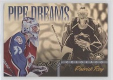 1997-98 Leaf Pipe Dreams 826/2500 Patrick Roy #3 HOF 7i6