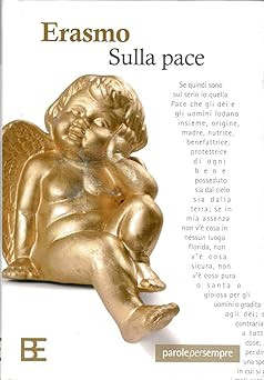 Sulla pace Erasmo da Rotterdam and Cinti, F.