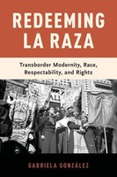 Gabriela Gonzalez | Redeeming La Raza | Taschenbuch | Englisch (2018)