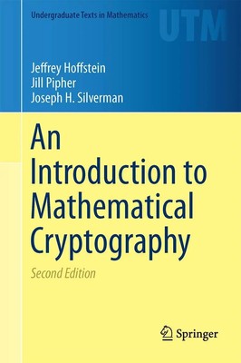 An Introduction to Mathematical Cryptography | Jeffrey Hoffstein (u. a.) | Buch