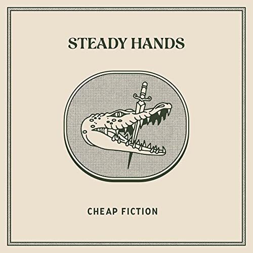 Steady Hands Cheap Fiction New Vinyl Record 12 Album S8200z