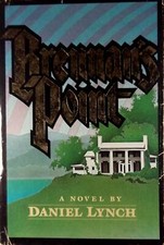 Brennan's Point: A Novel by Daniel Lynch / 1988 Hardcover 1st Edition
