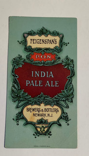 c1910 Feigenspan India Pale Ale Blotter Brewers Bottlers Newark New Jersey old