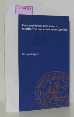 Peak and Power Reduction in Multicarrier Communication Systems. Department of In
