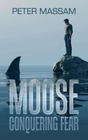 Peter Massam | Moose Conquering Fear | Buch | Englisch (2022) | Gebunden