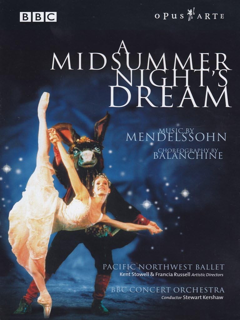 A Midsummer Night's Dream Pacific Northwest Ballet (DVD, 2001)