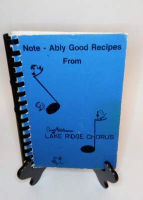 Note - Ably Good Recipes Lake Ridge Sweet Adelines  Chorus Elyria  Ohio 1984