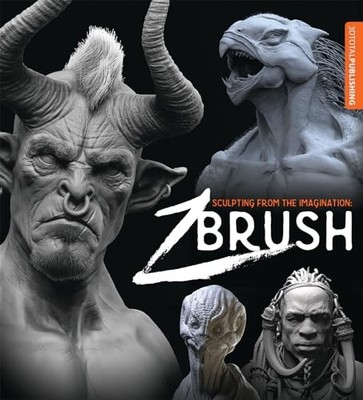 Sculpting from the Imagination: ZBrush (Sketching fr...