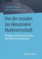 Von Der Sozialen Zur öKosozialen Marktwirtschaft Christoph BrüSsel