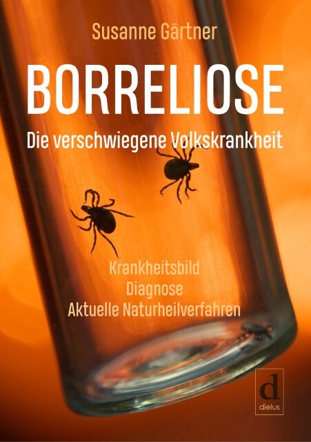 Thumbnail - Borreliose - Die Verschwiegene Volkskrankheit Susanne Gärt ...