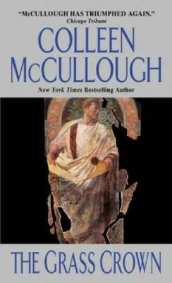 The Grass Crown - Mass Market Paperback By McCullough, Colleen - GOOD