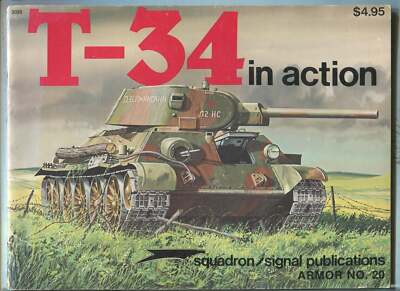 Steven ZALOGA, James Grandsen / T-34 in Action Armor No 20 1st Edition 1981