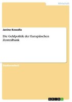 Die Geldpolitik Der EuropäIschen Zentralbank | Buch | 9783668800564