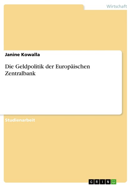 Die Geldpolitik Der EuropäIschen Zentralbank | Buch | 9783668800564-image