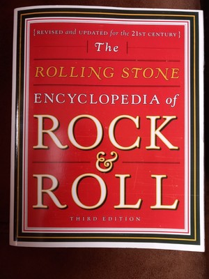 The ''Rolling Stone'' Encyclopedia of Rock and Roll. 9780743201209