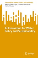 Manish Kumar Goyal (U. A.) | Ai Innovation For Water Policy And Sustainability