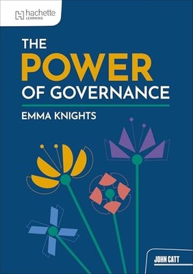 The Power of Governance - Knights, Emma