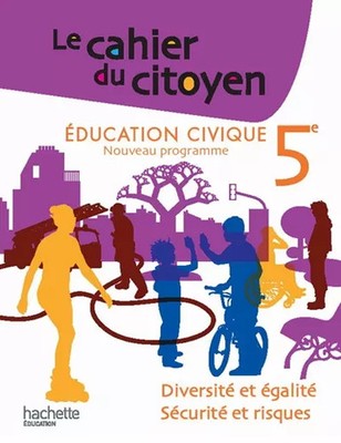 Le Cahier du citizen 5e - Edition 2010, Christian Defebvre, Aurélien Cador, Je