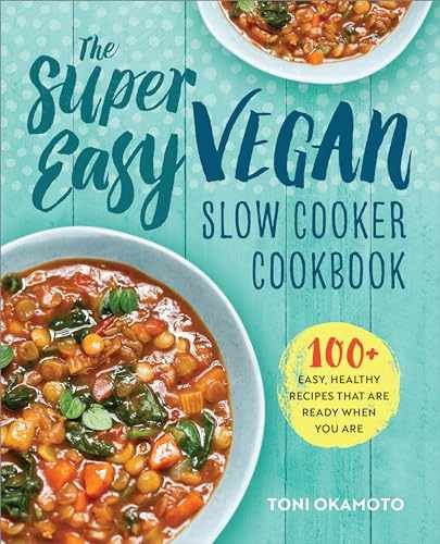 The Super Easy Vegan Slow Cooker - Paperback, by Okamoto Toni - Very Good q