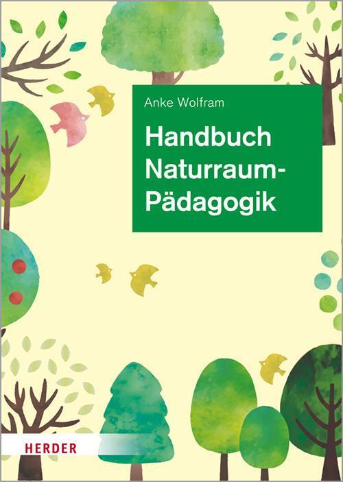 Thumbnail - Handbuch Naturraumpädagogik Anke Wolfram