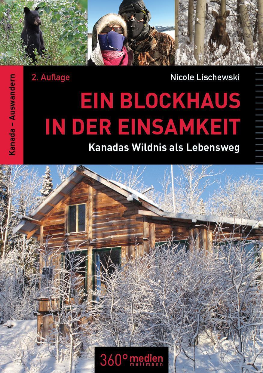 Thumbnail - Ein Blockhaus In Der Einsamkeit | Kanadas Wildnis Als Lebensweg |