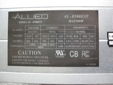 Allied AL-D500EXP Max 500W 80 Plus Bronze 500W Power Supply. Tested/Working