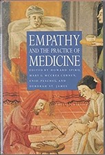 Empathy and the Practice of Medicine : Beyond the Pill and the Sc
