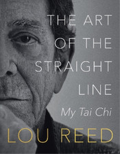 Laurie Anderson Lou Reed The Art of the Straight Line (Hardback) (UK IMPORT)