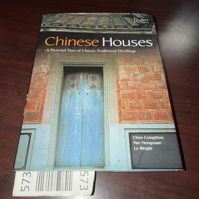 CHINESE HOUSES: A PICTORIAL TOUR OF CHINA'S TRADITIONAL By Chen Congzhou & Pan