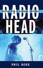 Radiohead: Music For A Global Future (Tempo: A Rowman & By Phil Rose - Hardcover