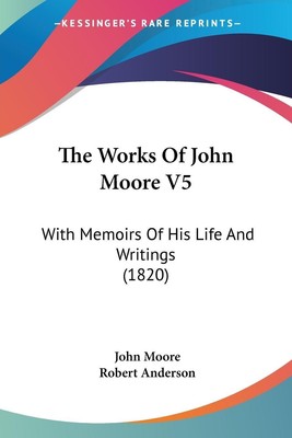 John Moore | The Works Of John Moore V5 | Taschenbuch | Englisch (2009)