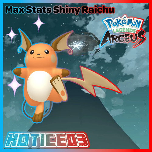 Pokemon Legends Arceus Shiny Raichu Max Stats EBay