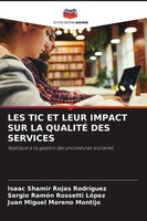 Isaac Shamir Rojas Rodriguez (U. A.) | Les Tic Et Leur Impact Sur La QualitÉ...