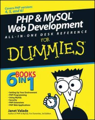 PHP and MySQL Web Development All-in-One Desk Reference For Dummies - GOOD