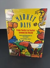 Market Days: From Market to Market Around the World by Madhur Jaffrey