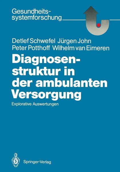 Detlef Schwefel (U. A.) | Diagnosenstruktur In Der Ambulanten Versorgung | Buch-image