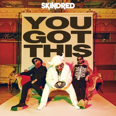 Skindred - You Got This [CD] Sent Sameday*
