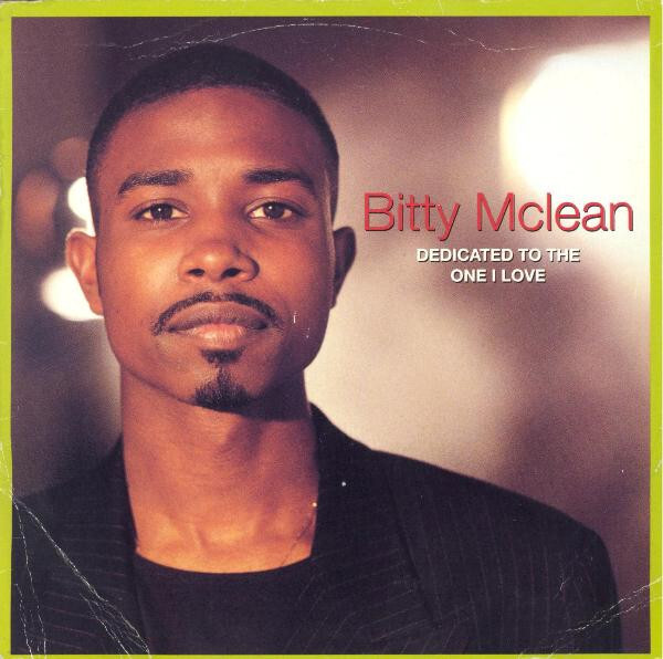 BITTY McLEAN GOT TO LET GO 7インチシングル BITTY McLEAN GOT TO LET GO 7インチシングル