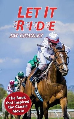 Jay Cronley Let It Ride (Paperback) (UK IMPORT)
