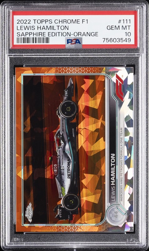 2022 TOPPS CHROME FORMULA 1 SAPPHIRE EDITION ORANGE LEWIS HAMILTON 24/25 PSA 10