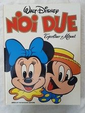 Fumetto cartonato NOI DUE Topolino e Minnie MONDADORI 1 Prima edizione Disney 
