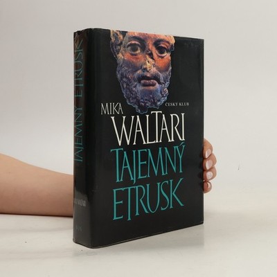 Tajemný Etrusk  |  Mika Waltari
