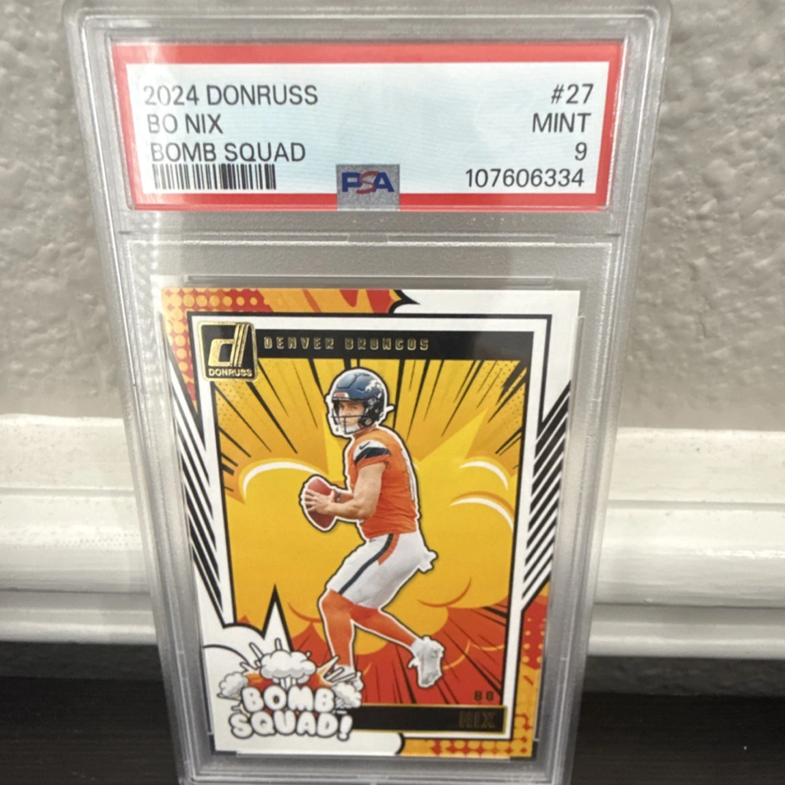 Deal for 2024 Panini Donruss Bomb Squad #27 Bo Nix Rookie PSA 9 Denver Broncos