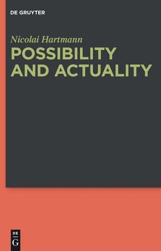 Possibility and Actuality by Nicolai Hartmann, Roberto Poli, ... - 9783110246674