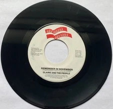 CLAIRE AND THE PEOPLE-RED RIBBON RECORDS-REMEMBER IN NOVEMBER-7" 45RPM-VG+